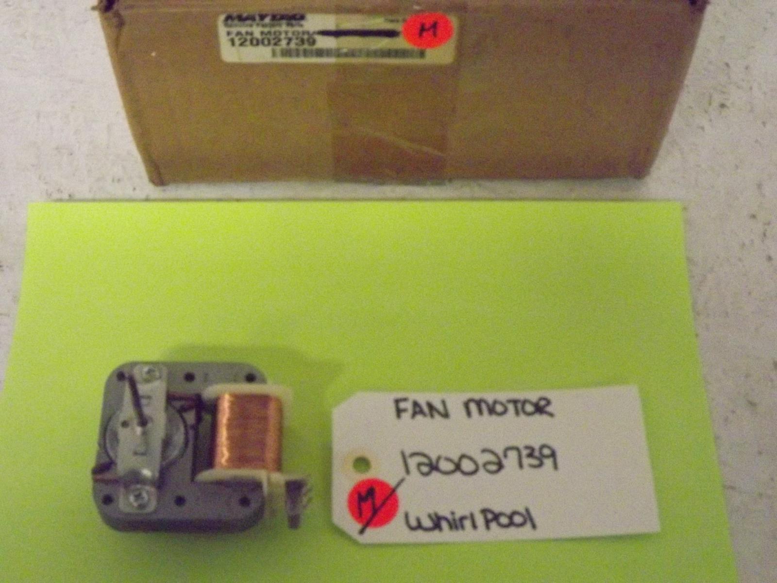 Maytag Amana Jenn Air Microwave 12002739 Fan Motor, NEW IN BOX Maytag Amana Jenn Air Microwave 12002739 Fan Motor, NEW IN BOX